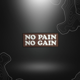 Patch en PVC avec inscription 'No Pain No Gain'